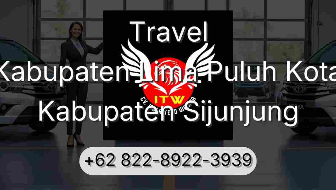Travel Kabupaten Lima Puluh Kota Kabupaten Sijunjung