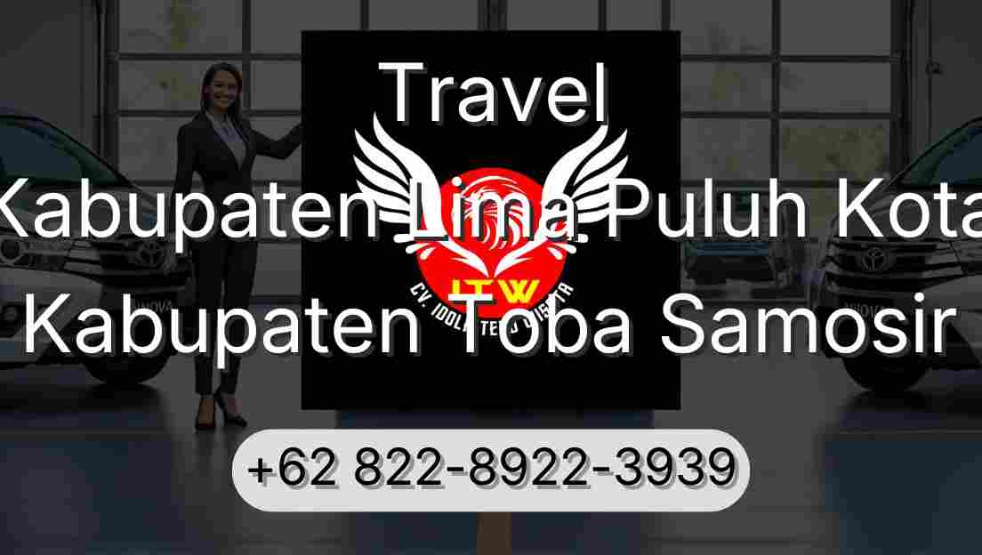 Travel Kabupaten Lima Puluh Kota Kabupaten Toba Samosir