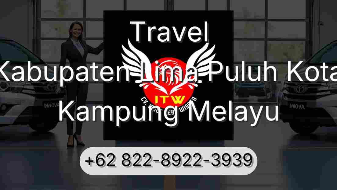 Travel Kabupaten Lima Puluh Kota Kampung Melayu