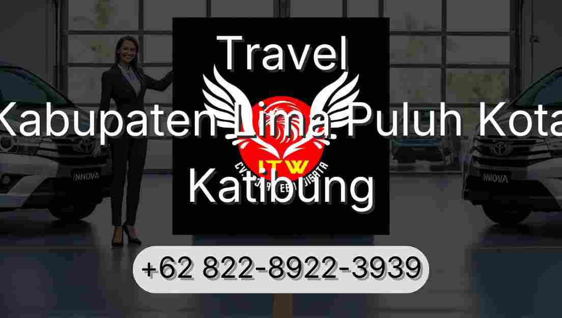 Travel Kabupaten Lima Puluh Kota Katibung