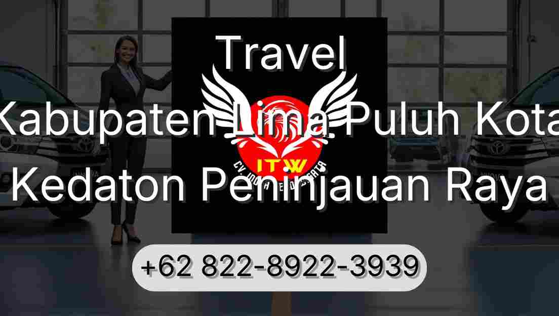 Travel Kabupaten Lima Puluh Kota Kedaton Peninjauan Raya