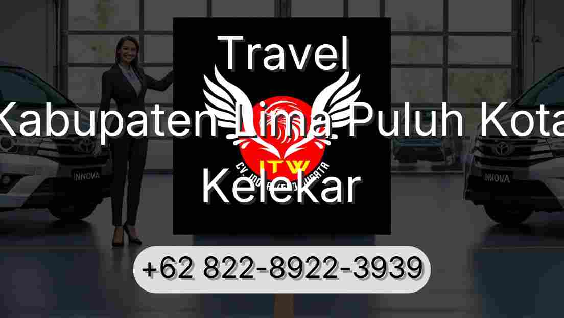Travel Kabupaten Lima Puluh Kota Kelekar