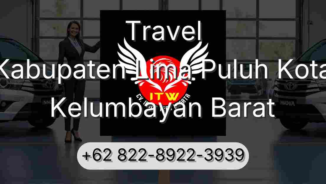 Travel Kabupaten Lima Puluh Kota Kelumbayan Barat