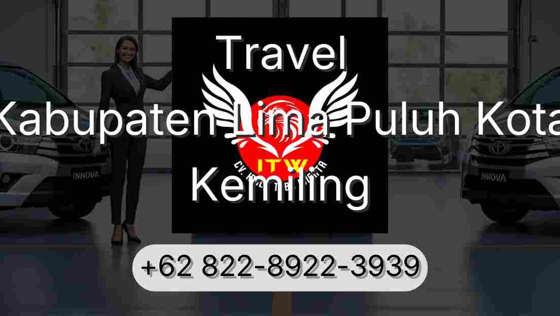 Travel Kabupaten Lima Puluh Kota Kemiling