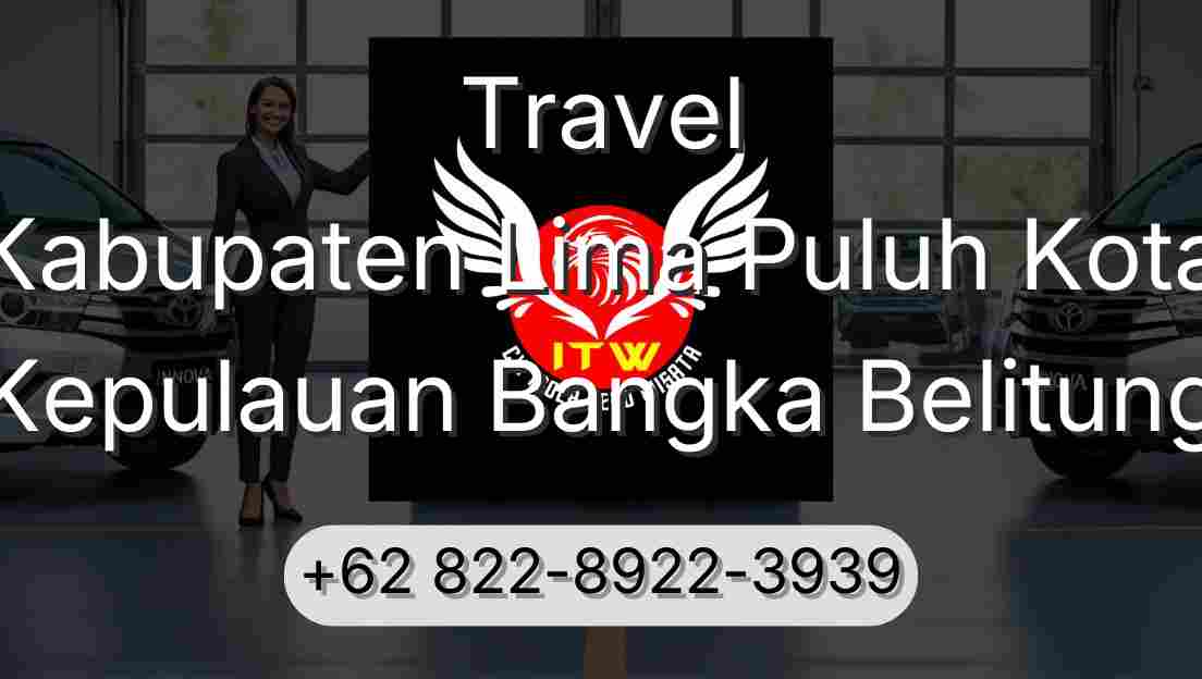 Travel Kabupaten Lima Puluh Kota Kepulauan Bangka Belitung