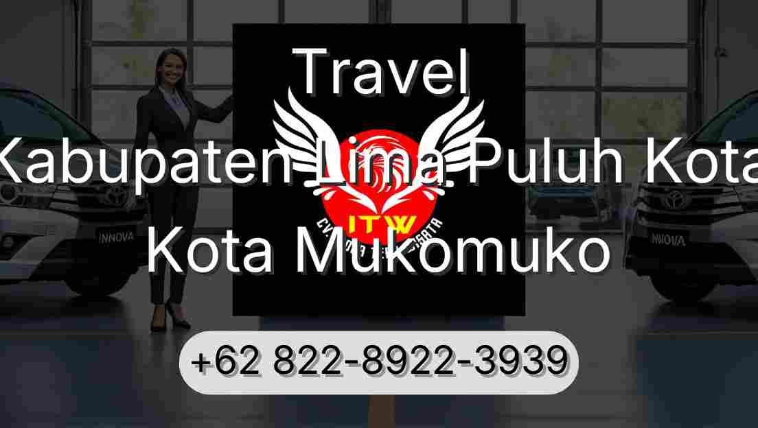Travel Kabupaten Lima Puluh Kota Kota Mukomuko