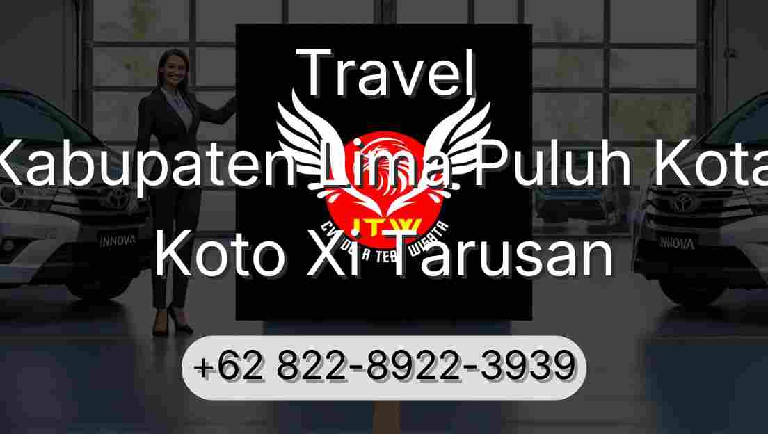 Travel Kabupaten Lima Puluh Kota Koto Xi Tarusan
