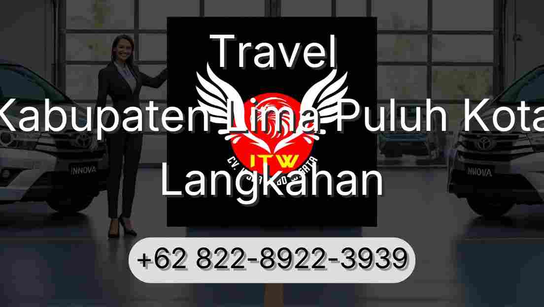Travel Kabupaten Lima Puluh Kota Langkahan