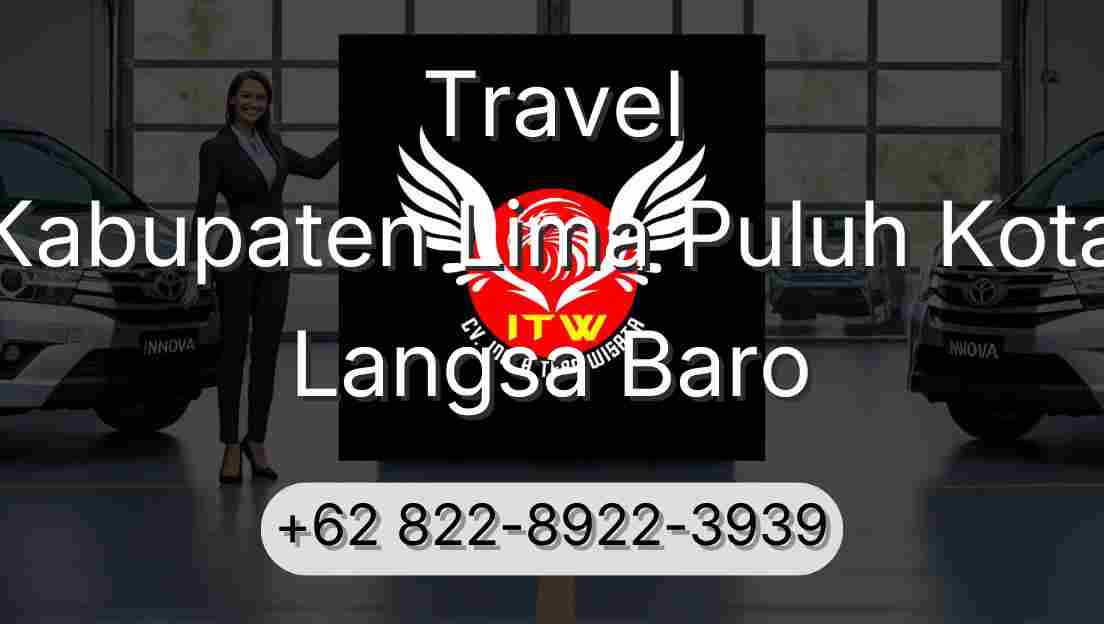 Travel Kabupaten Lima Puluh Kota Langsa Baro