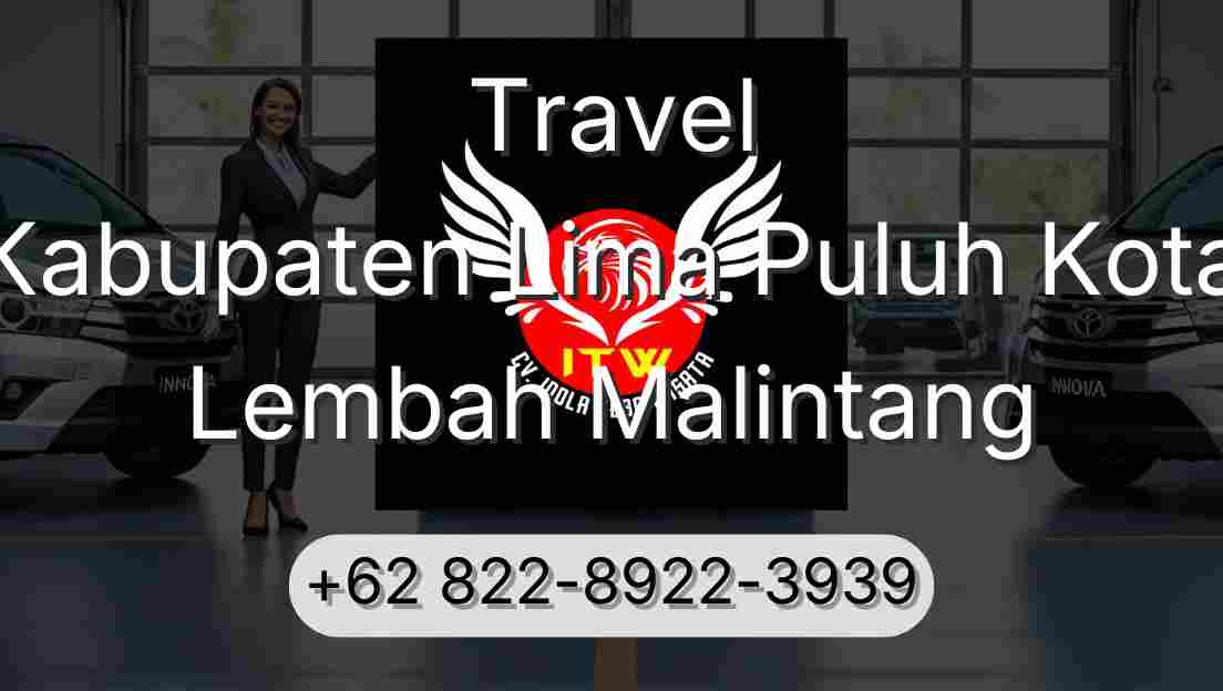 Travel Kabupaten Lima Puluh Kota Lembah Malintang