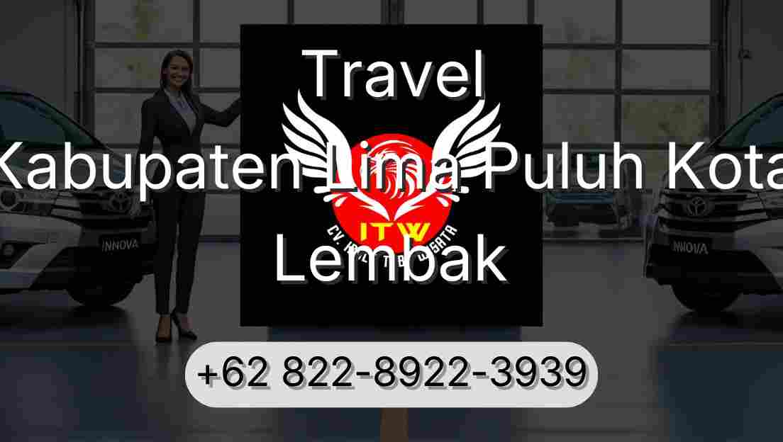 Travel Kabupaten Lima Puluh Kota Lembak