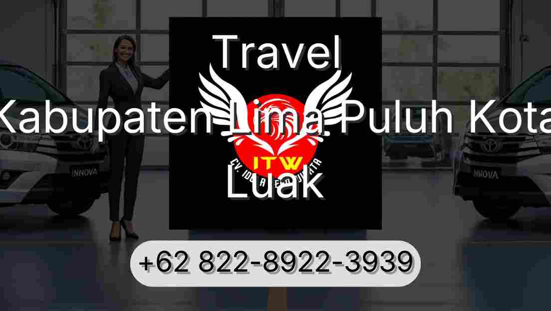 Travel Kabupaten Lima Puluh Kota Luak