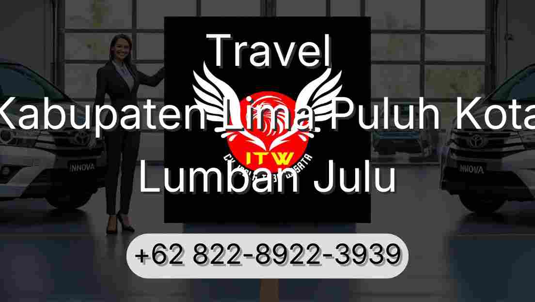 Travel Kabupaten Lima Puluh Kota Lumban Julu