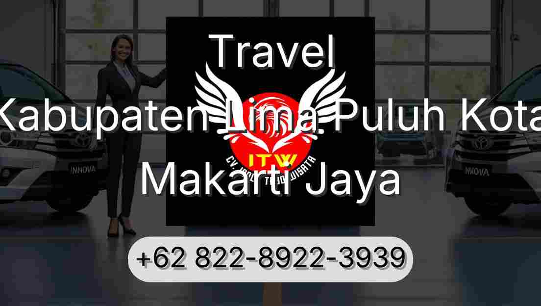 Travel Kabupaten Lima Puluh Kota Makarti Jaya