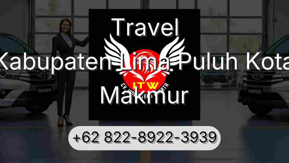 Travel Kabupaten Lima Puluh Kota Makmur