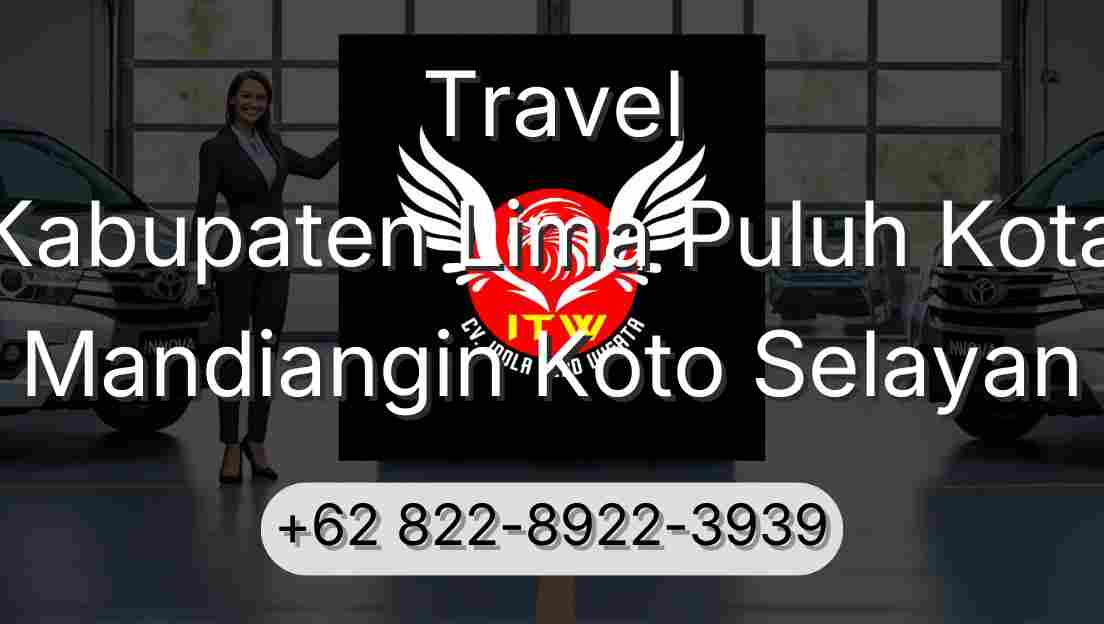 Travel Kabupaten Lima Puluh Kota Mandiangin Koto Selayan