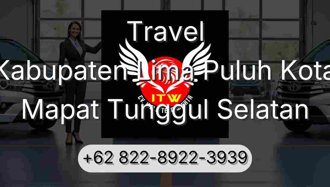 Travel Kabupaten Lima Puluh Kota Mapat Tunggul Selatan
