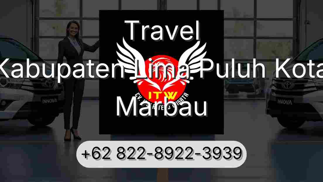 Travel Kabupaten Lima Puluh Kota Marbau