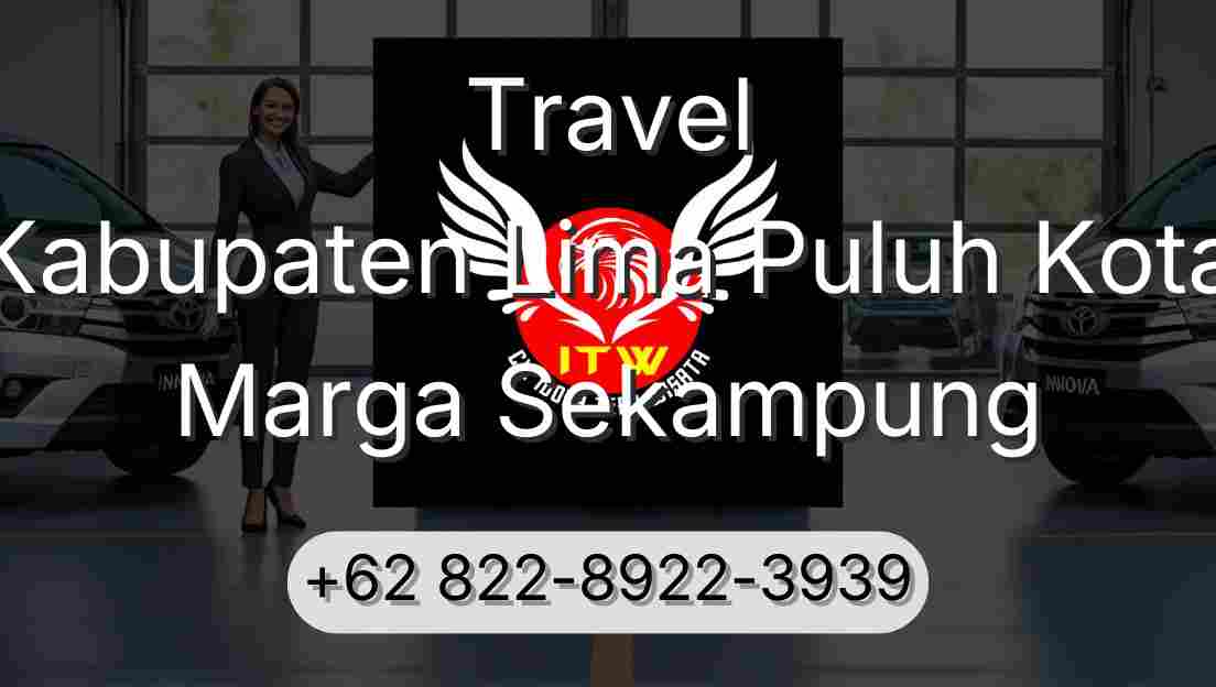 Travel Kabupaten Lima Puluh Kota Marga Sekampung