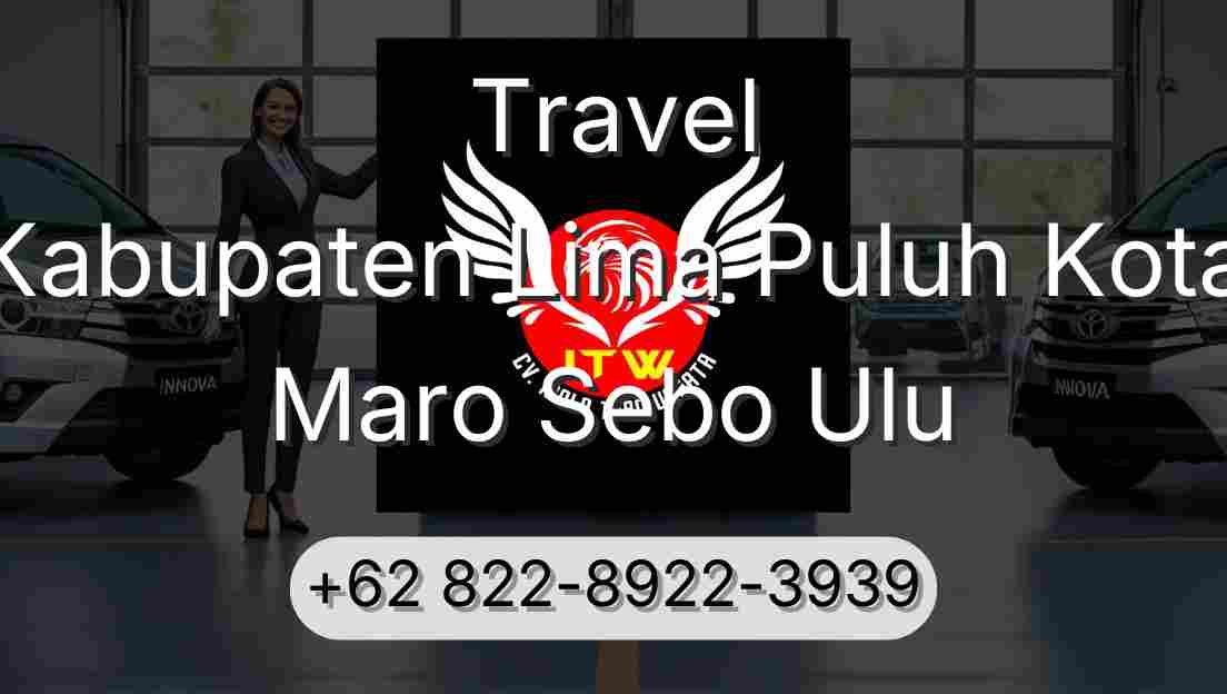 Travel Kabupaten Lima Puluh Kota Maro Sebo Ulu