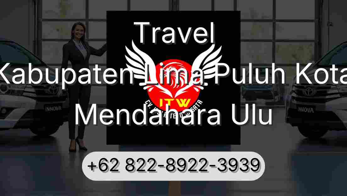 Travel Kabupaten Lima Puluh Kota Mendahara Ulu