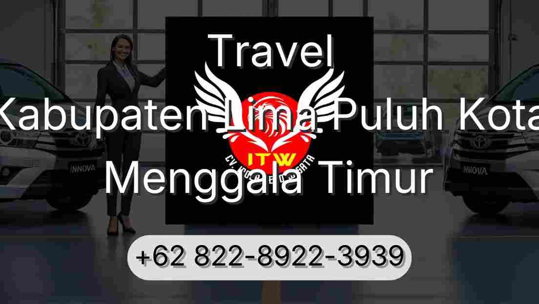 Travel Kabupaten Lima Puluh Kota Menggala Timur