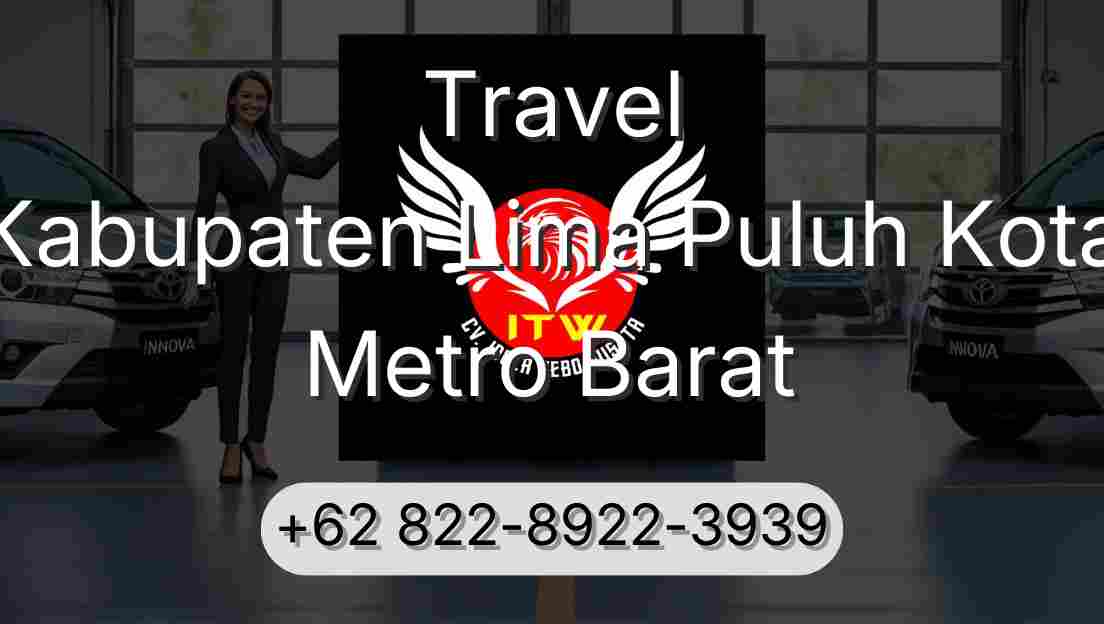 Travel Kabupaten Lima Puluh Kota Metro Barat