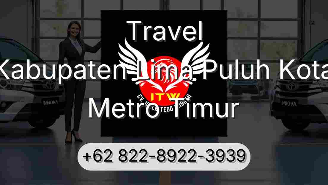Travel Kabupaten Lima Puluh Kota Metro Timur