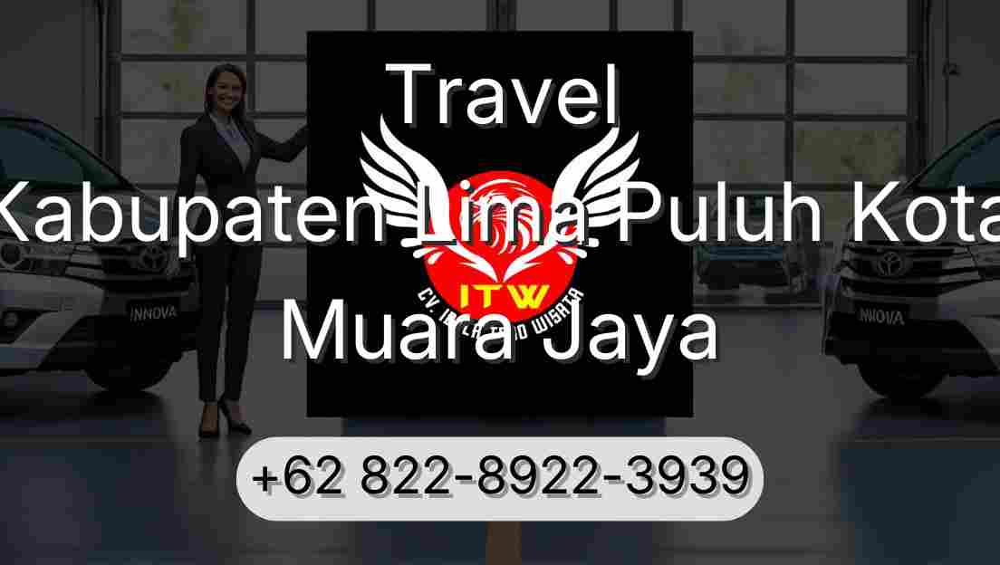 Travel Kabupaten Lima Puluh Kota Muara Jaya