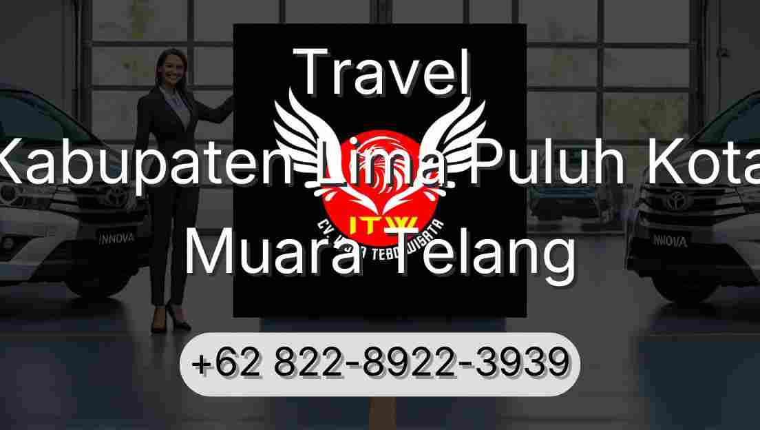 Travel Kabupaten Lima Puluh Kota Muara Telang