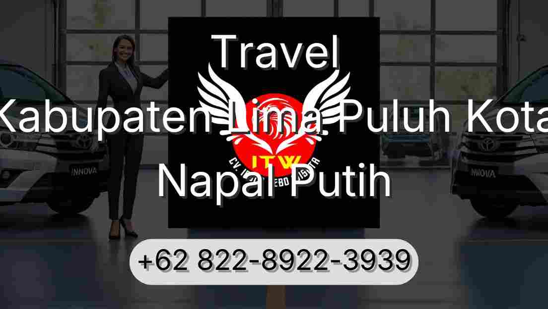 Travel Kabupaten Lima Puluh Kota Napal Putih