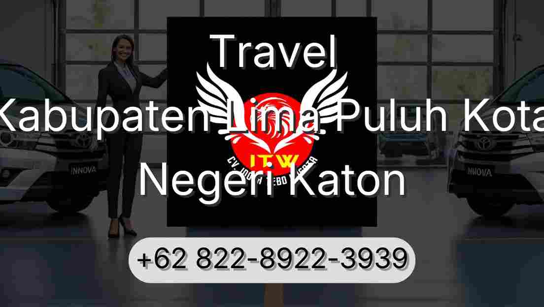 Travel Kabupaten Lima Puluh Kota Negeri Katon