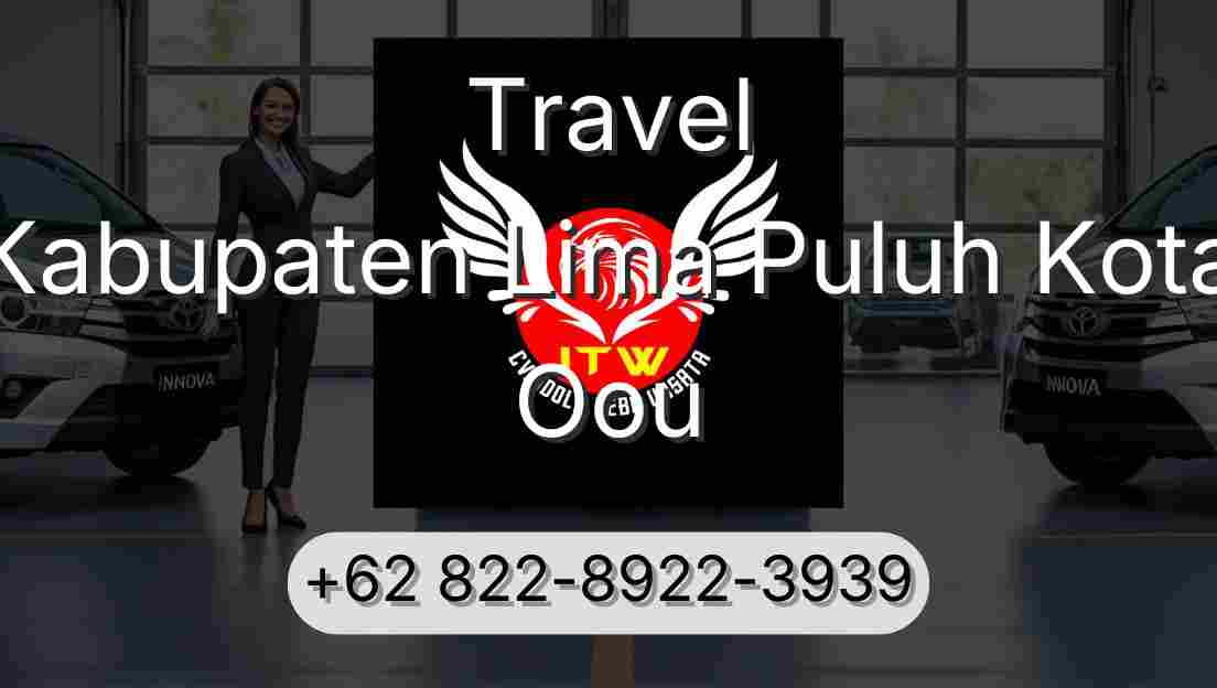 Travel Kabupaten Lima Puluh Kota Oou