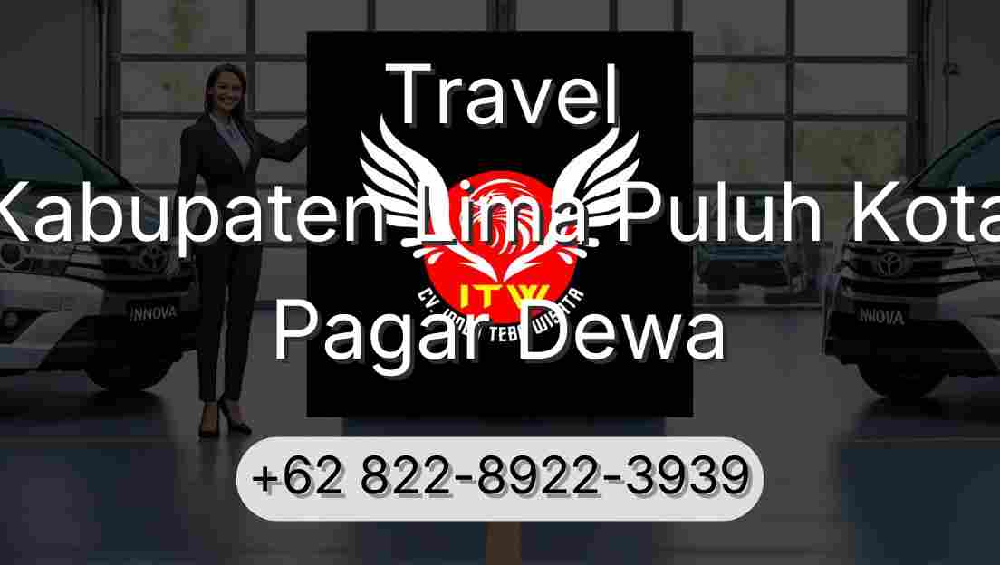 Travel Kabupaten Lima Puluh Kota Pagar Dewa