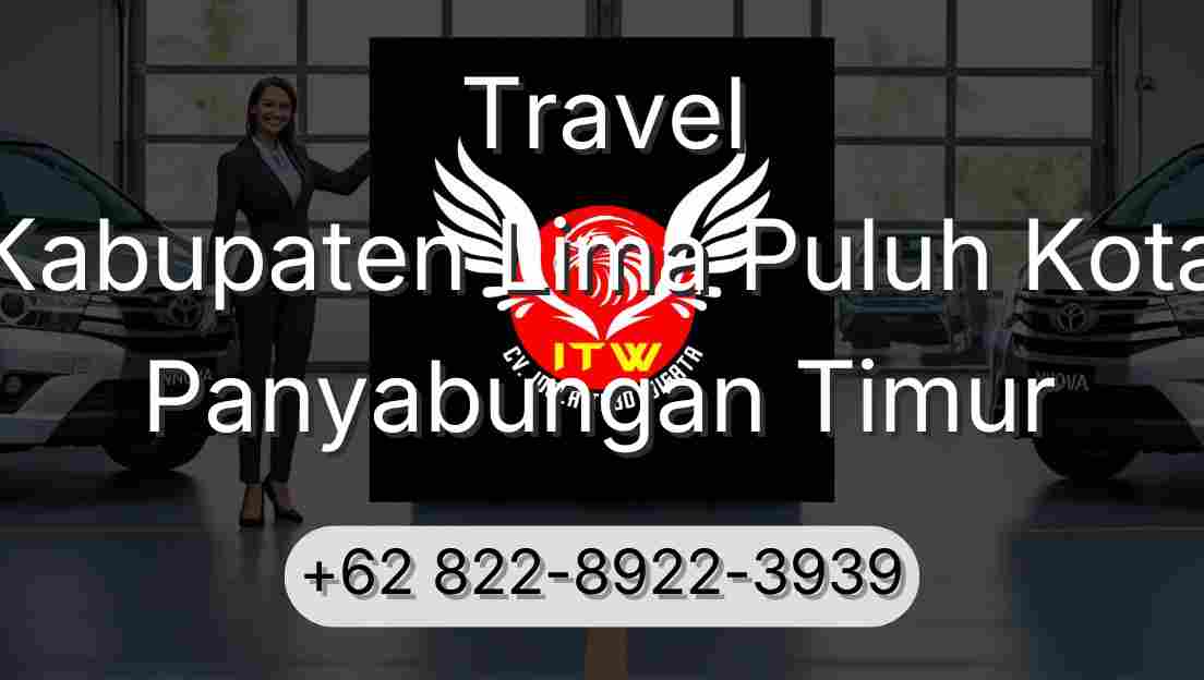 Travel Kabupaten Lima Puluh Kota Panyabungan Timur