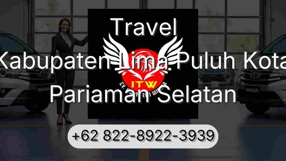 Travel Kabupaten Lima Puluh Kota Pariaman Selatan