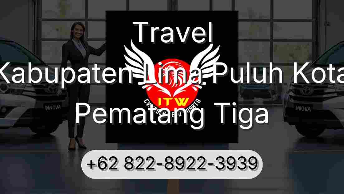 Travel Kabupaten Lima Puluh Kota Pematang Tiga
