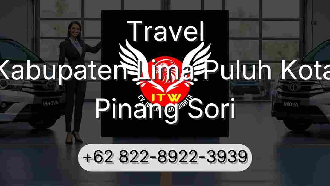 Travel Kabupaten Lima Puluh Kota Pinang Sori
