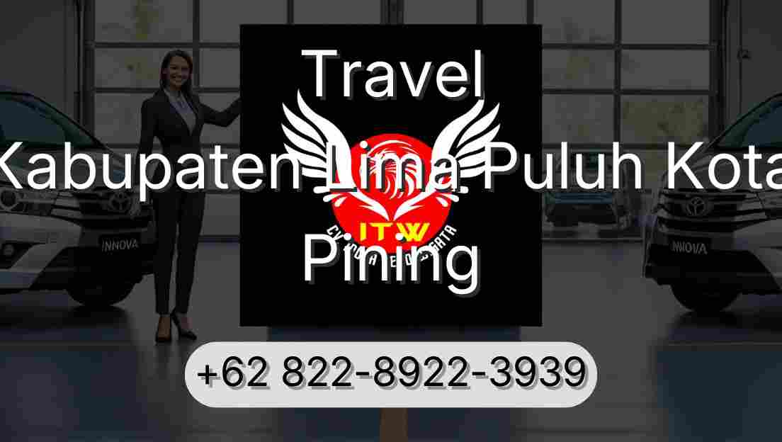 Travel Kabupaten Lima Puluh Kota Pining