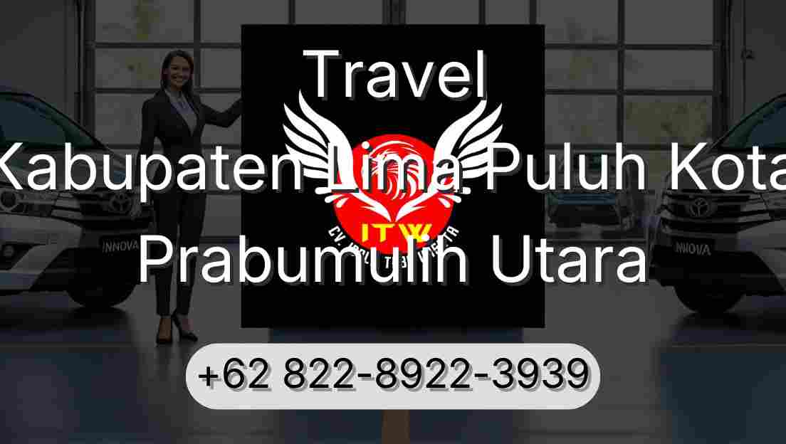 Travel Kabupaten Lima Puluh Kota Prabumulih Utara
