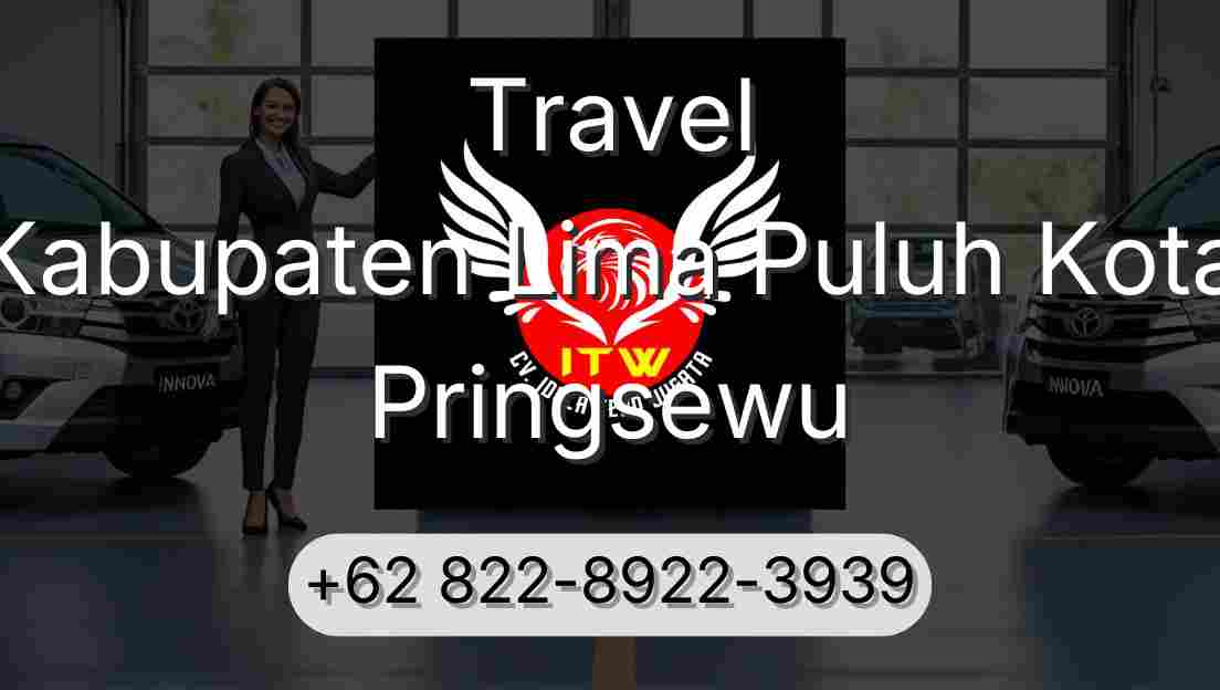 Travel Kabupaten Lima Puluh Kota Pringsewu