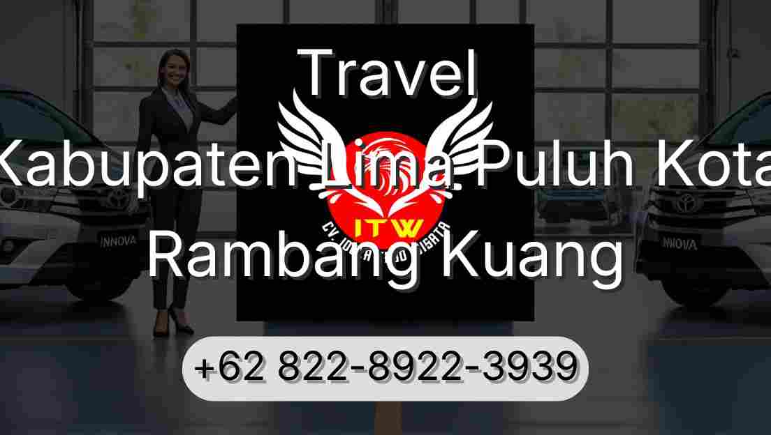 Travel Kabupaten Lima Puluh Kota Rambang Kuang