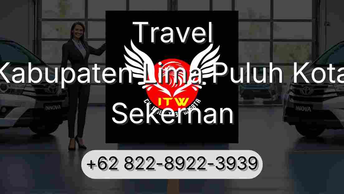 Travel Kabupaten Lima Puluh Kota Sekernan