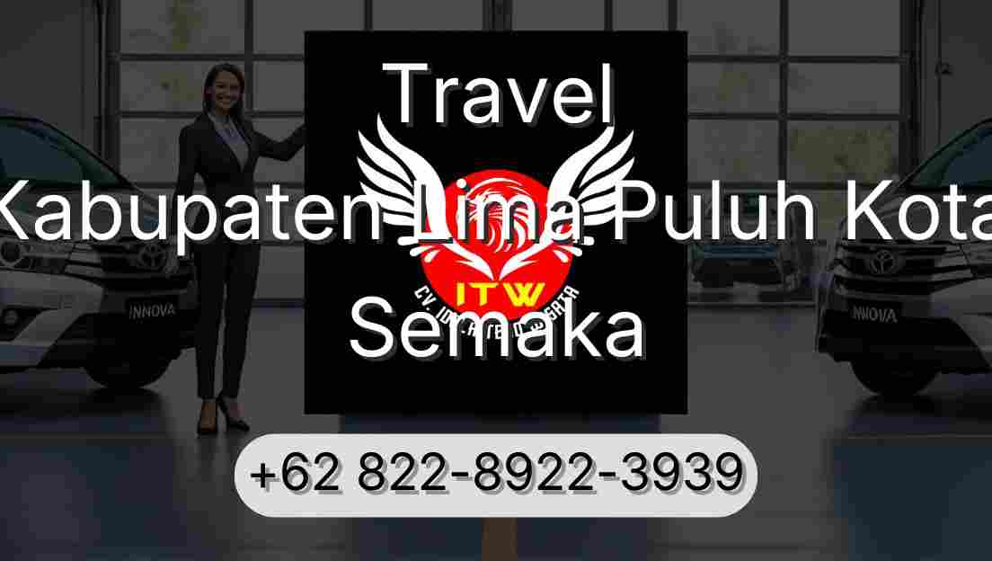 Travel Kabupaten Lima Puluh Kota Semaka