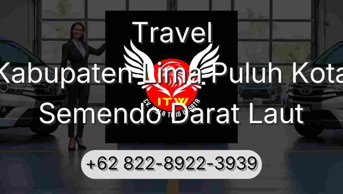 Travel Kabupaten Lima Puluh Kota Semendo Darat Laut