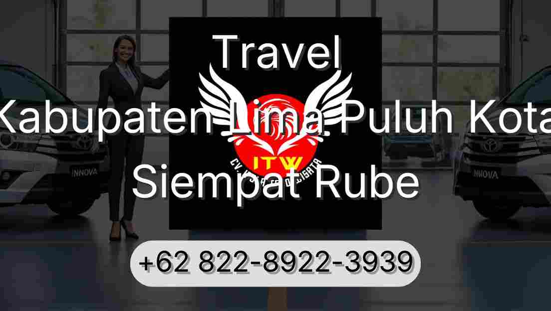 Travel Kabupaten Lima Puluh Kota Siempat Rube