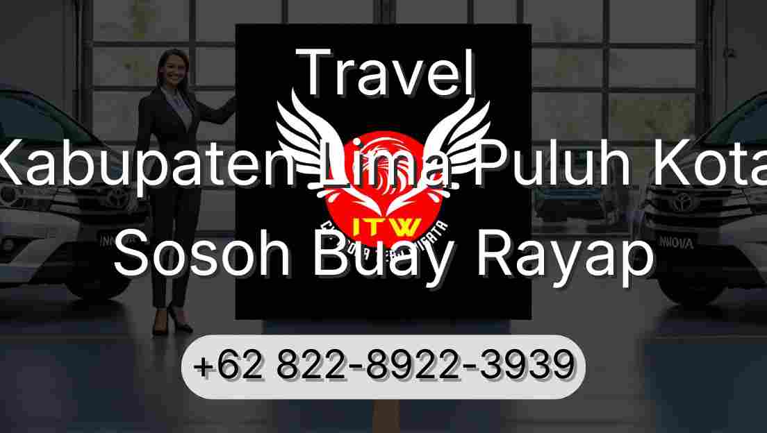 Travel Kabupaten Lima Puluh Kota Sosoh Buay Rayap