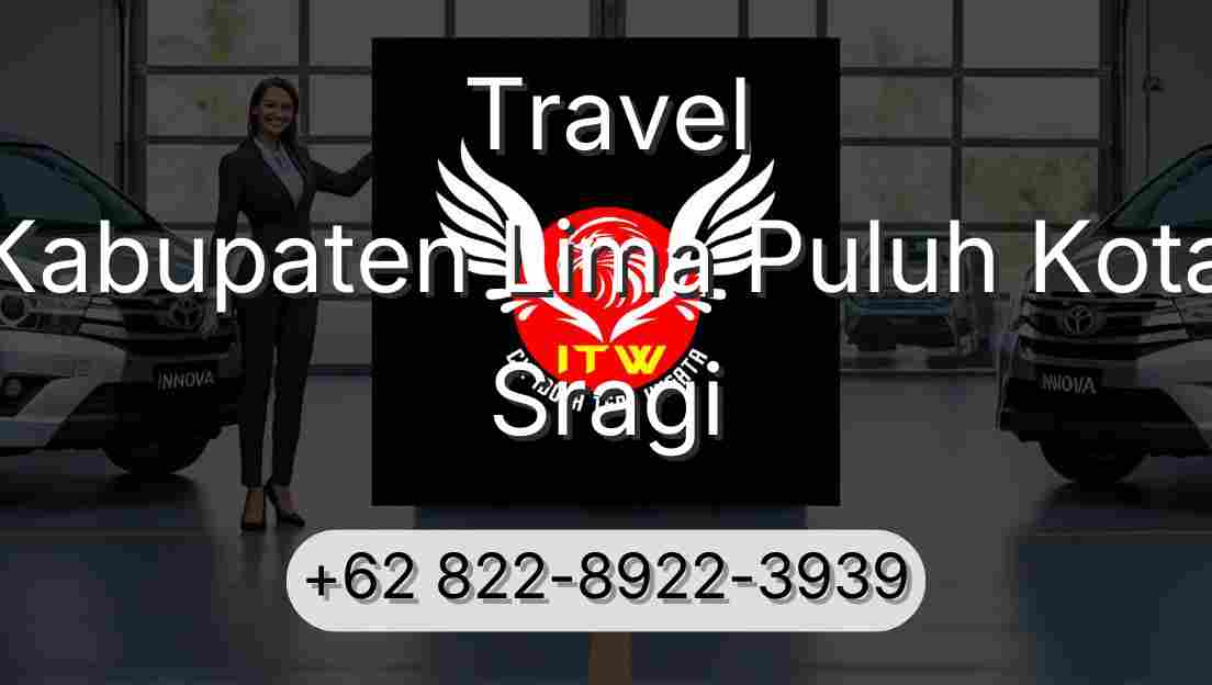 Travel Kabupaten Lima Puluh Kota Sragi