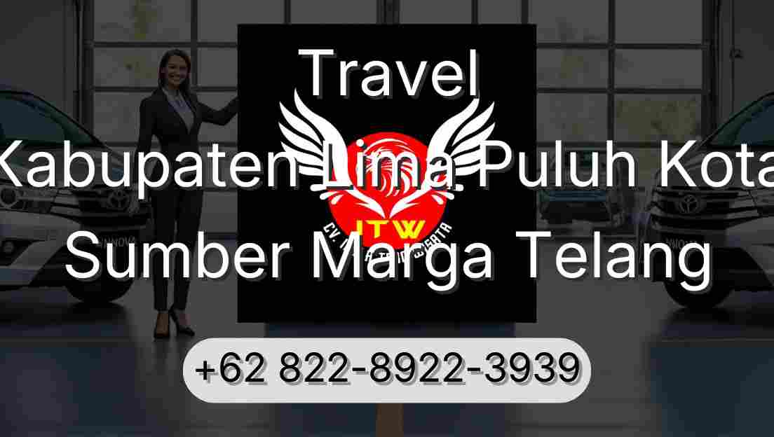 Travel Kabupaten Lima Puluh Kota Sumber Marga Telang