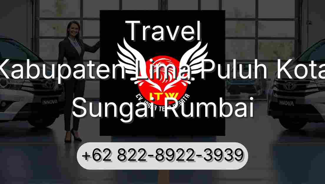 Travel Kabupaten Lima Puluh Kota Sungai Rumbai